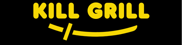 Kill Grill